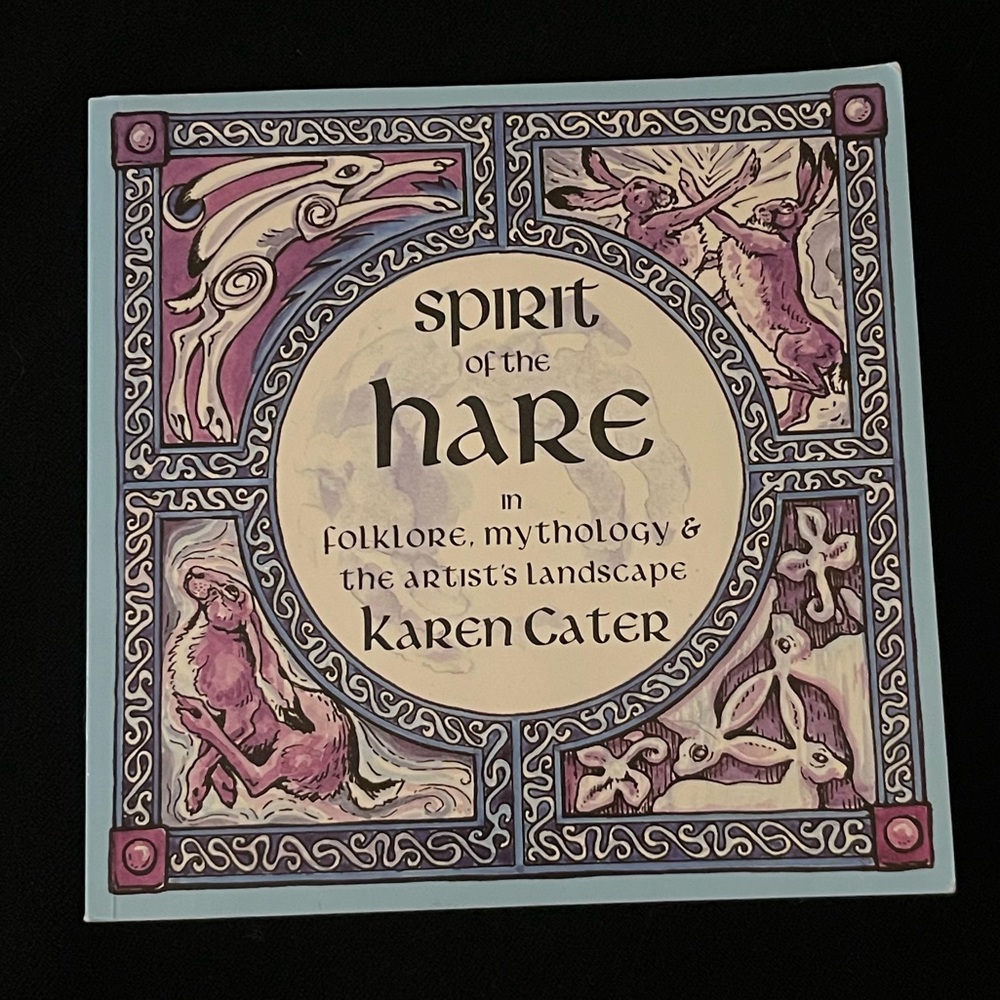 Spirit of the Hare book Folklore Mythology  by Karen Cater - Picture 2 of 11